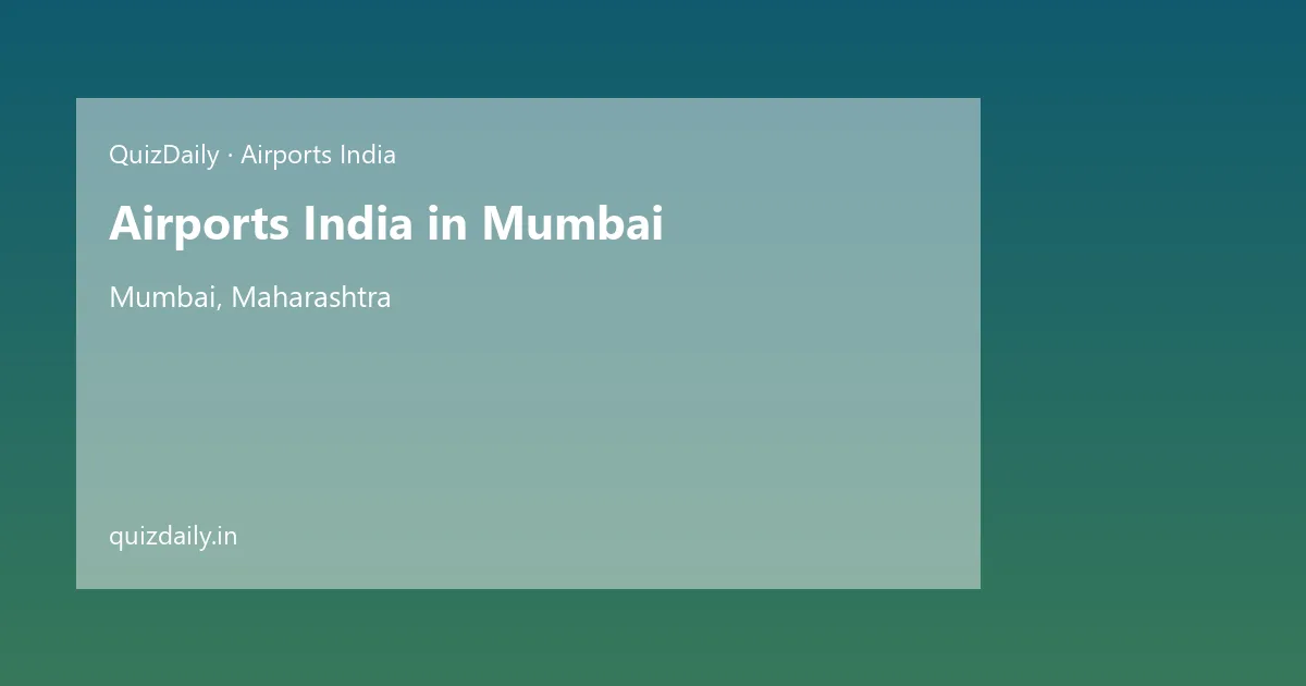 Airports India in Mumbai, Maharashtra — City Guide