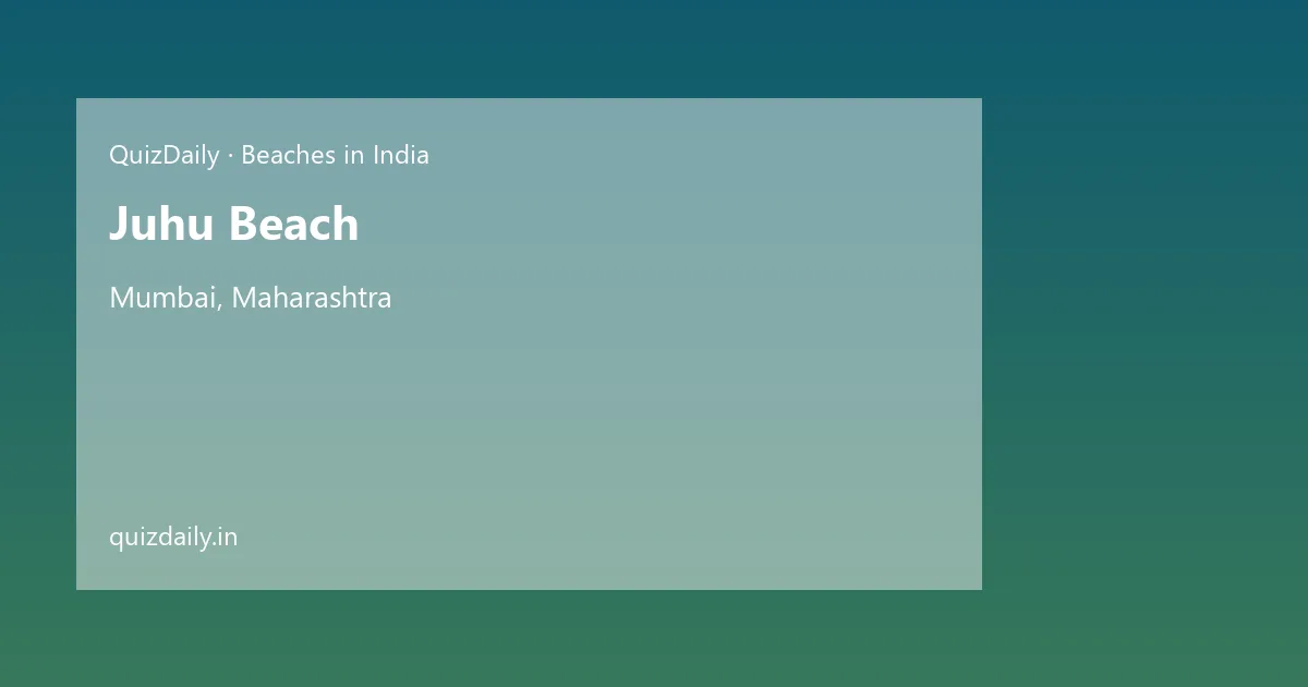 Juhu Beach, Mumbai — Timings, Tickets & Travel Guide