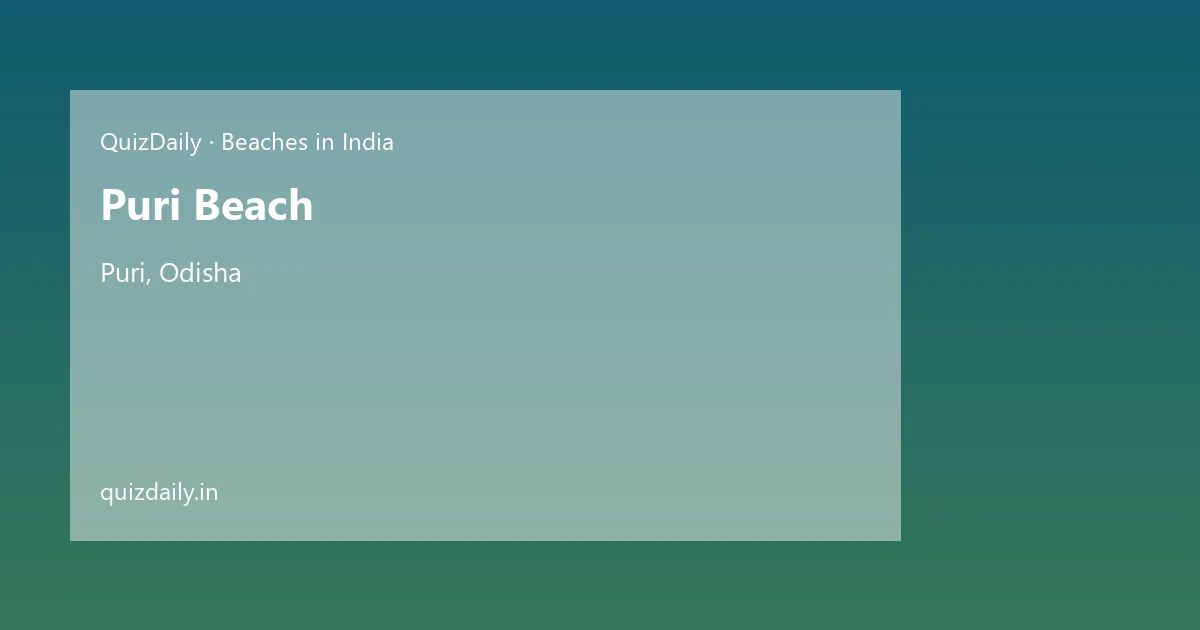 Puri Beach, Puri — Timings, Tickets & Travel Guide