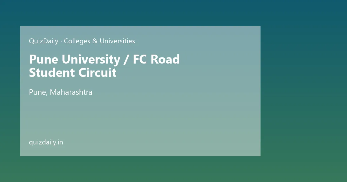 Pune University / FC Road Student Circuit, Pune — Timings, Tickets & Travel Guide