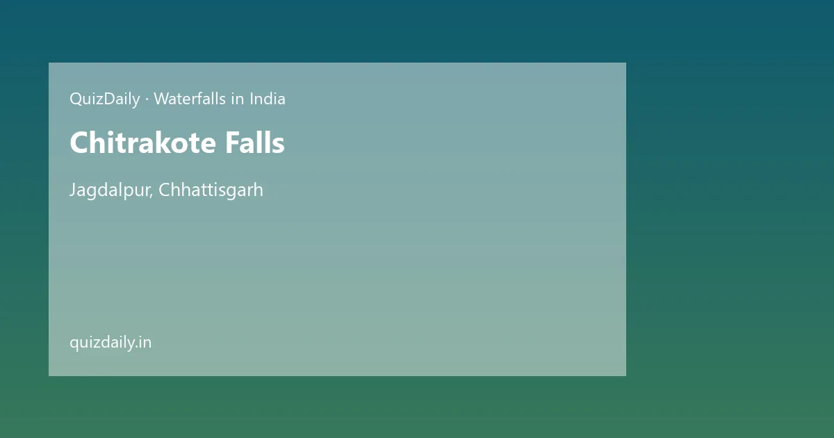 Chitrakote Falls, Jagdalpur — Timings, Tickets & Travel Guide