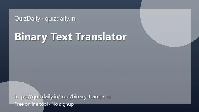 Binary Text Translator free tool