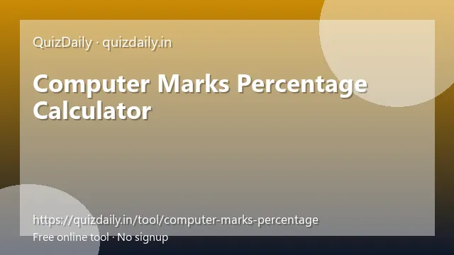 Computer Marks Percentage Calculator free tool