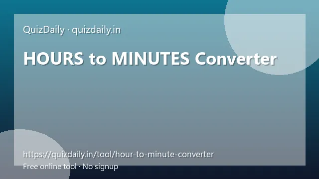 HOURS to MINUTES Converter free tool