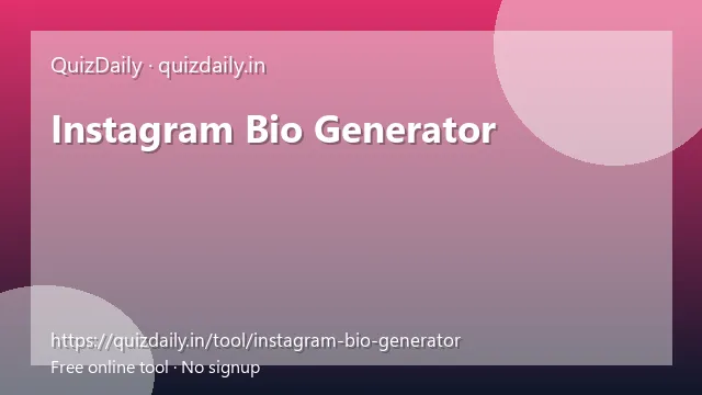 Instagram Bio Generator — free online tool on QuizDaily