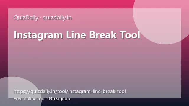 Instagram Line Break Tool free tool