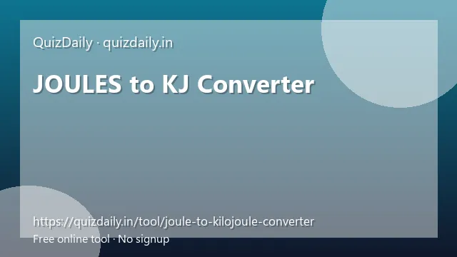 JOULES to KJ Converter free tool