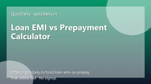 Loan EMI vs Prepayment Calculator free tool